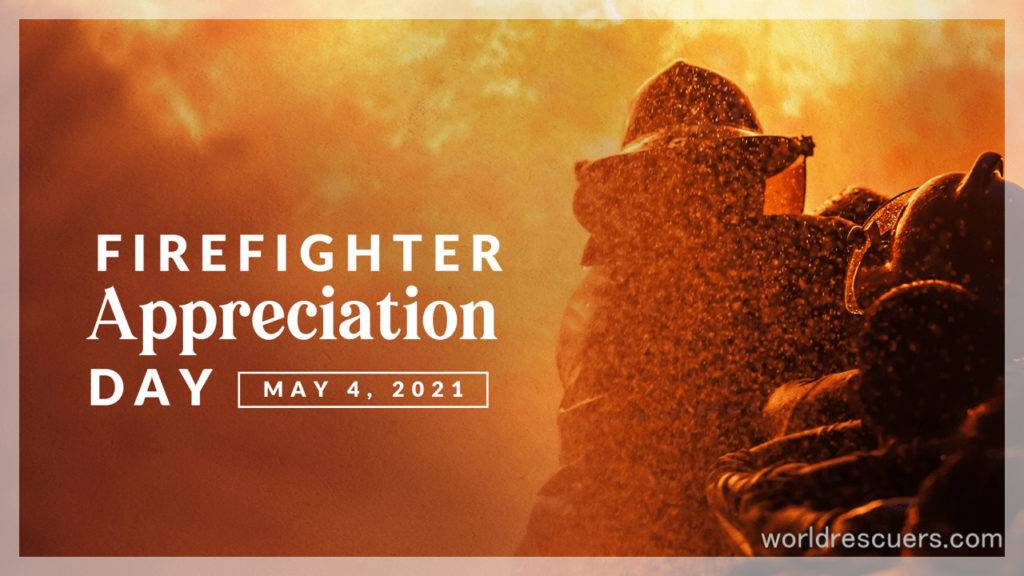 National Firefighter Day When Firefighter Appreciation Day is celebrated?